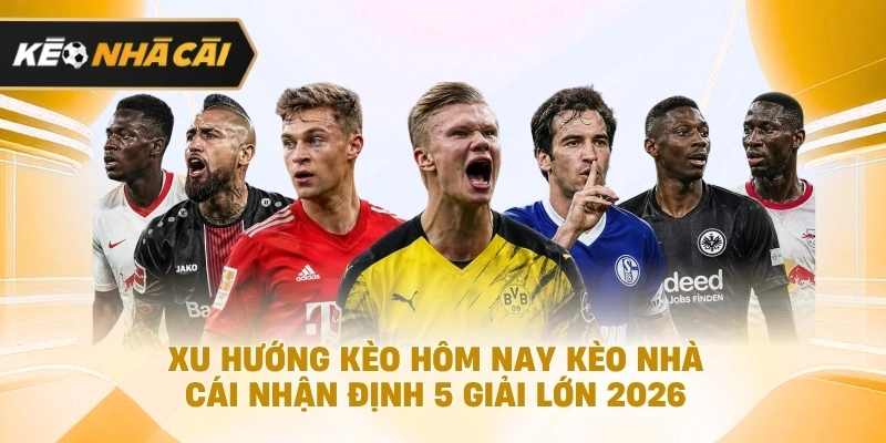 thay đổi tỷ lệ khốc liệt tại các giải đấu hàng đầu châu Âu